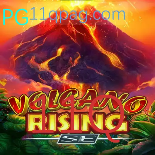 Descubra o Fascinante Mundo de VolcanoRisingSE com a Palavra-Chave 11Q